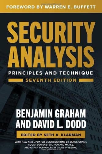 

4. "Security Analysis" by Benjamin Graham and David Dodd